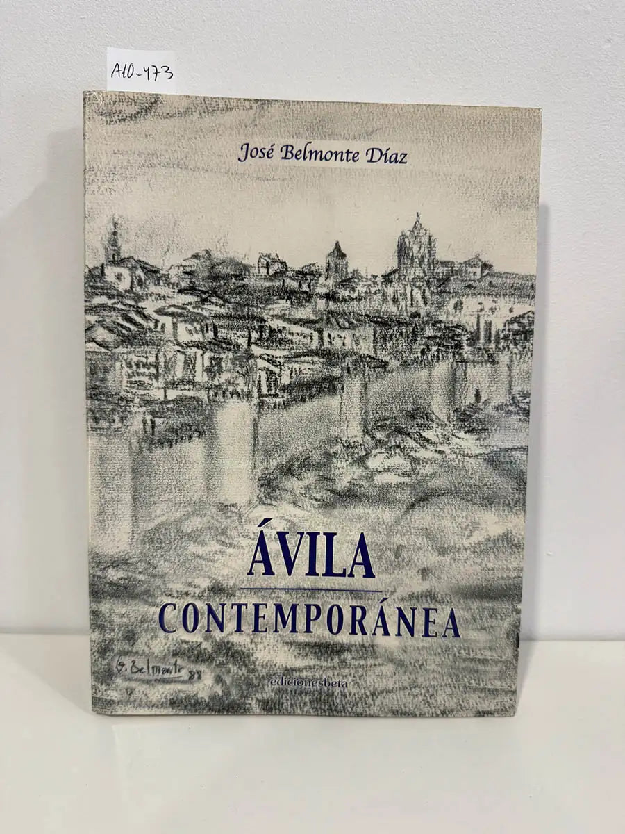 Ávila contemporánea.