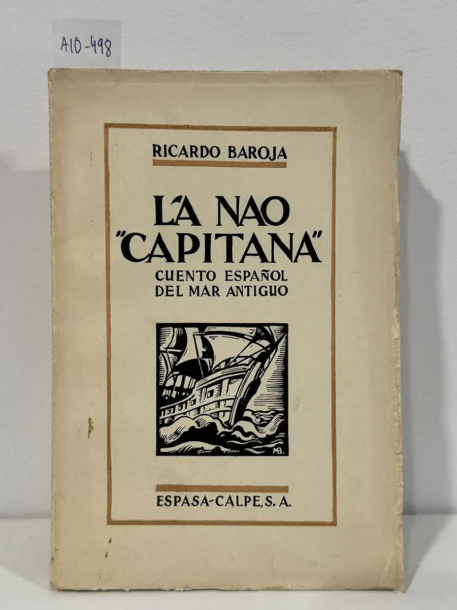 La nao "capitana". Cuento español del mar antiguo.