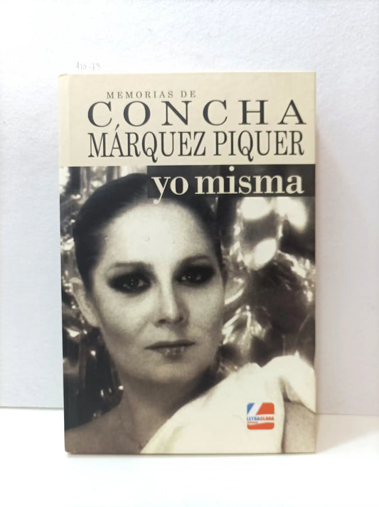 Yo misma. (Memorias).