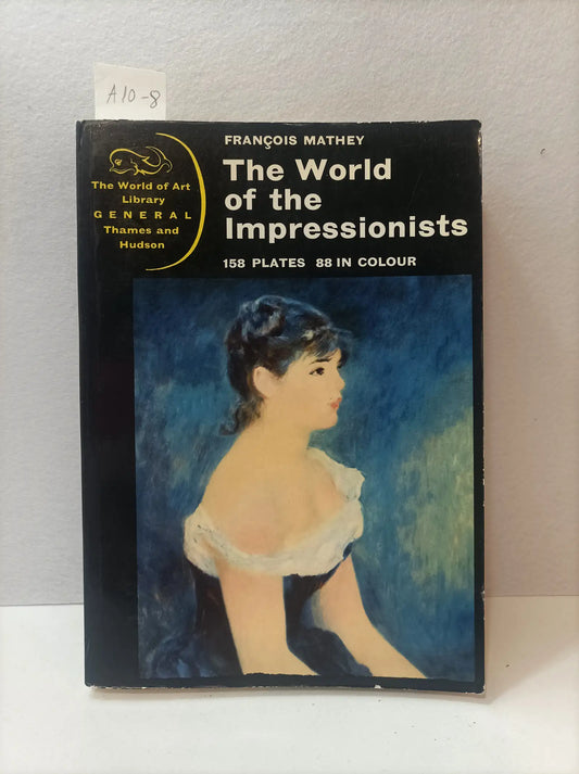 The world of the impressionists.
