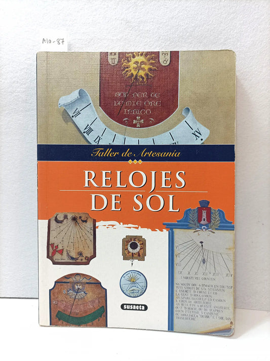 Taller de Artesanía. Relojes de sol.