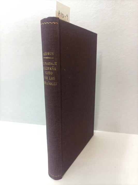 El paisaje de España visto por los Españoles.