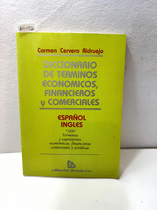 Diccionario de términos económicos, financieros y comerciales español / inglés.