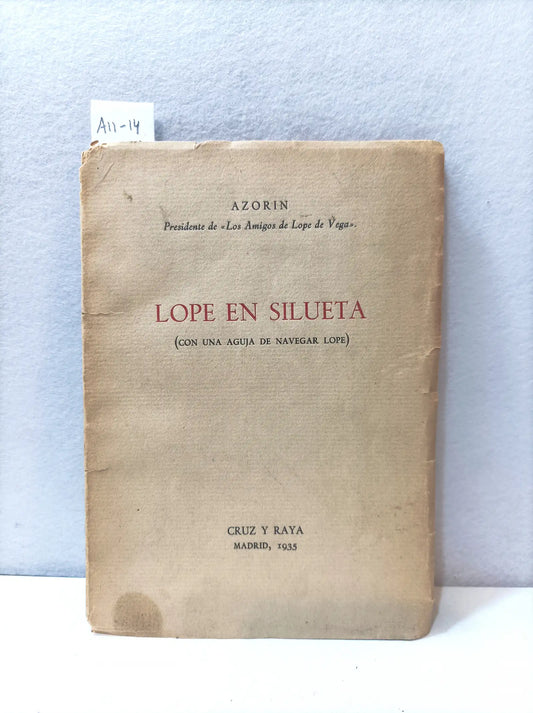 Lope en silueta (con una aguja de navegar Lope).