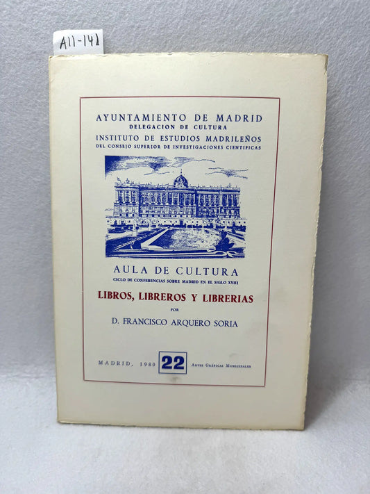 Libros, Libreros y Librerías.
