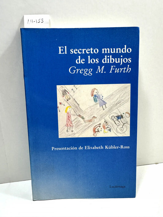 El secreto mundo de los dibujos.