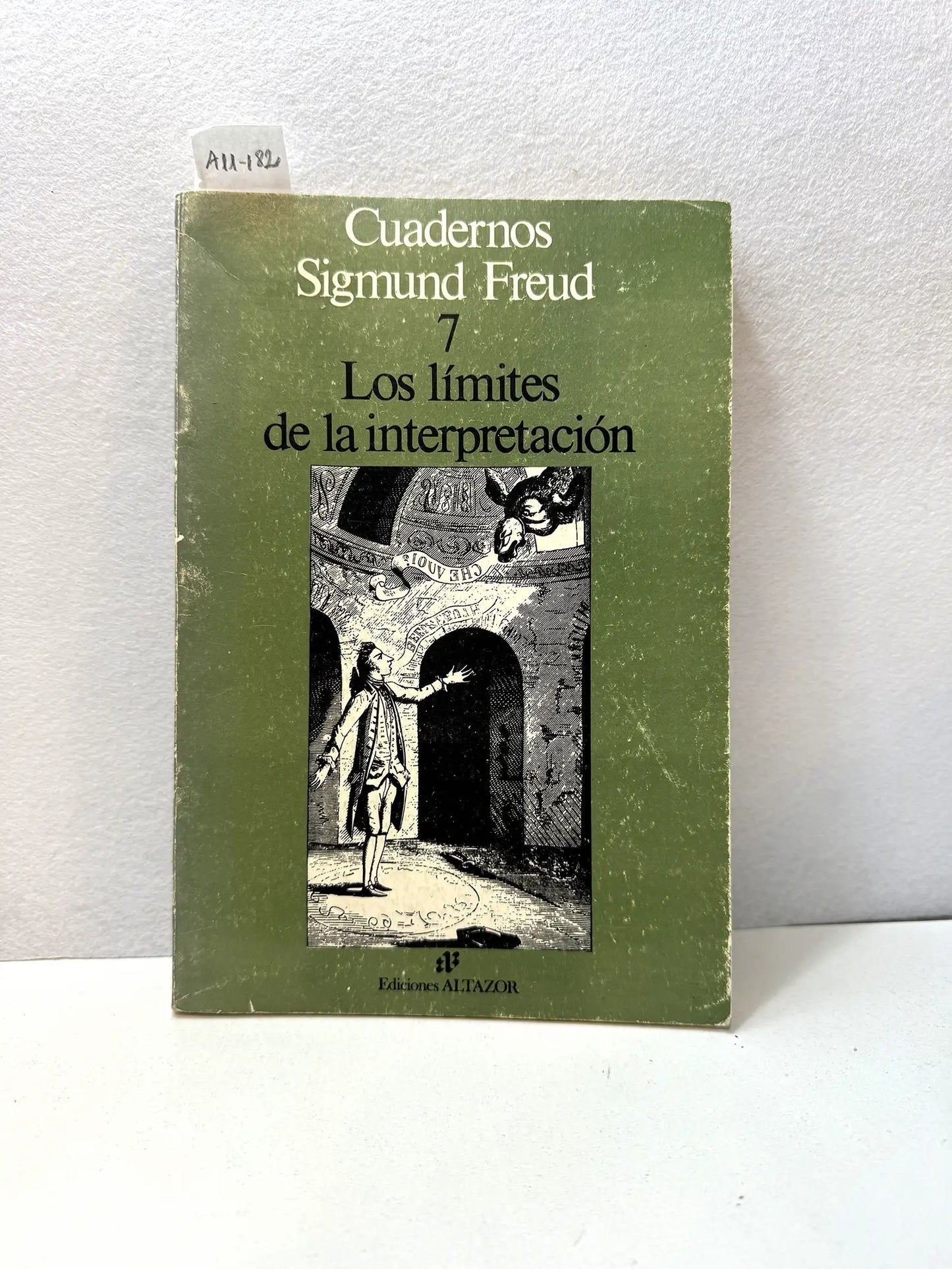 Cuadernos Sigmund Freud, nº 7. Los límites de la interpretación.