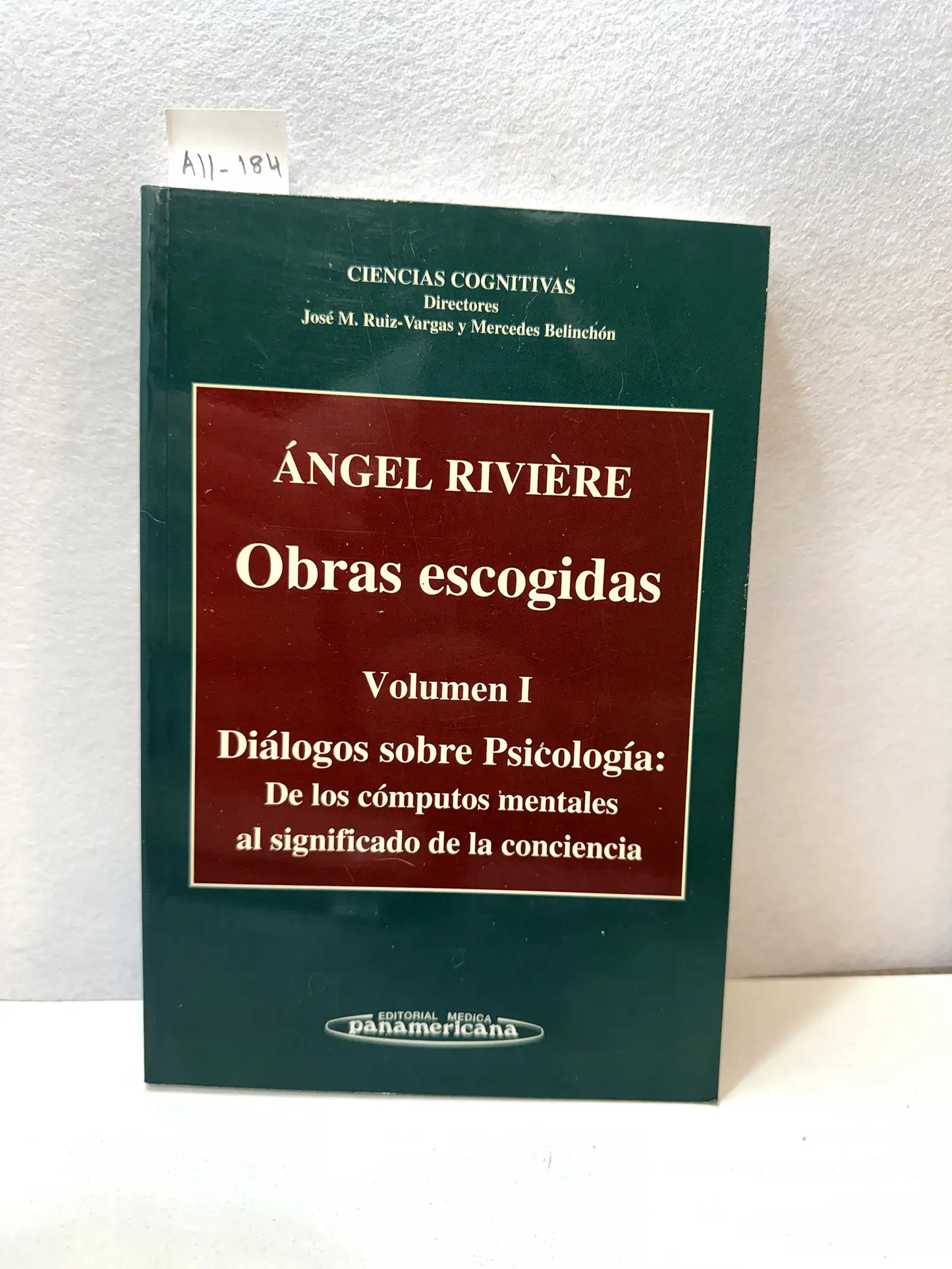 Obras escogidas, Volumen I. Diálogos sobre Psicología: De los cómputos mentales al significado de la conciencia.