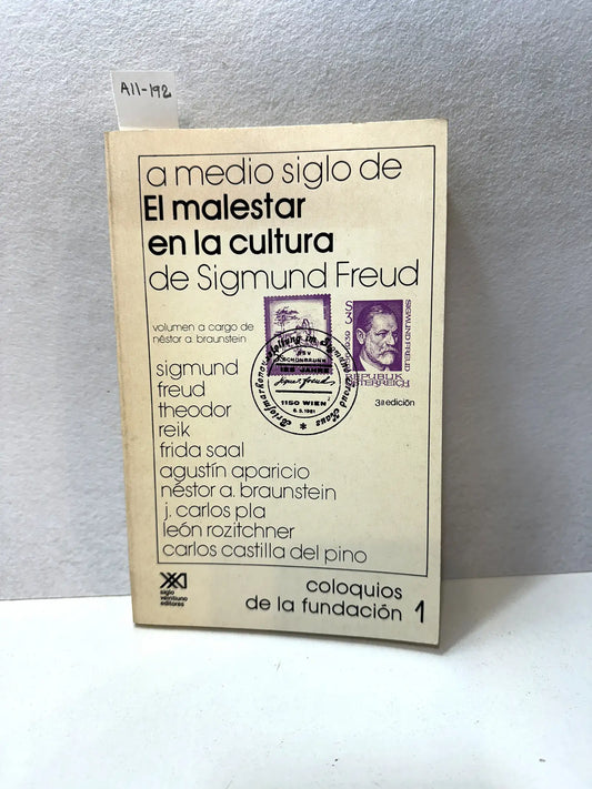 A medio siglo de El Malestar en la Cultura, de Sigmond Freud.