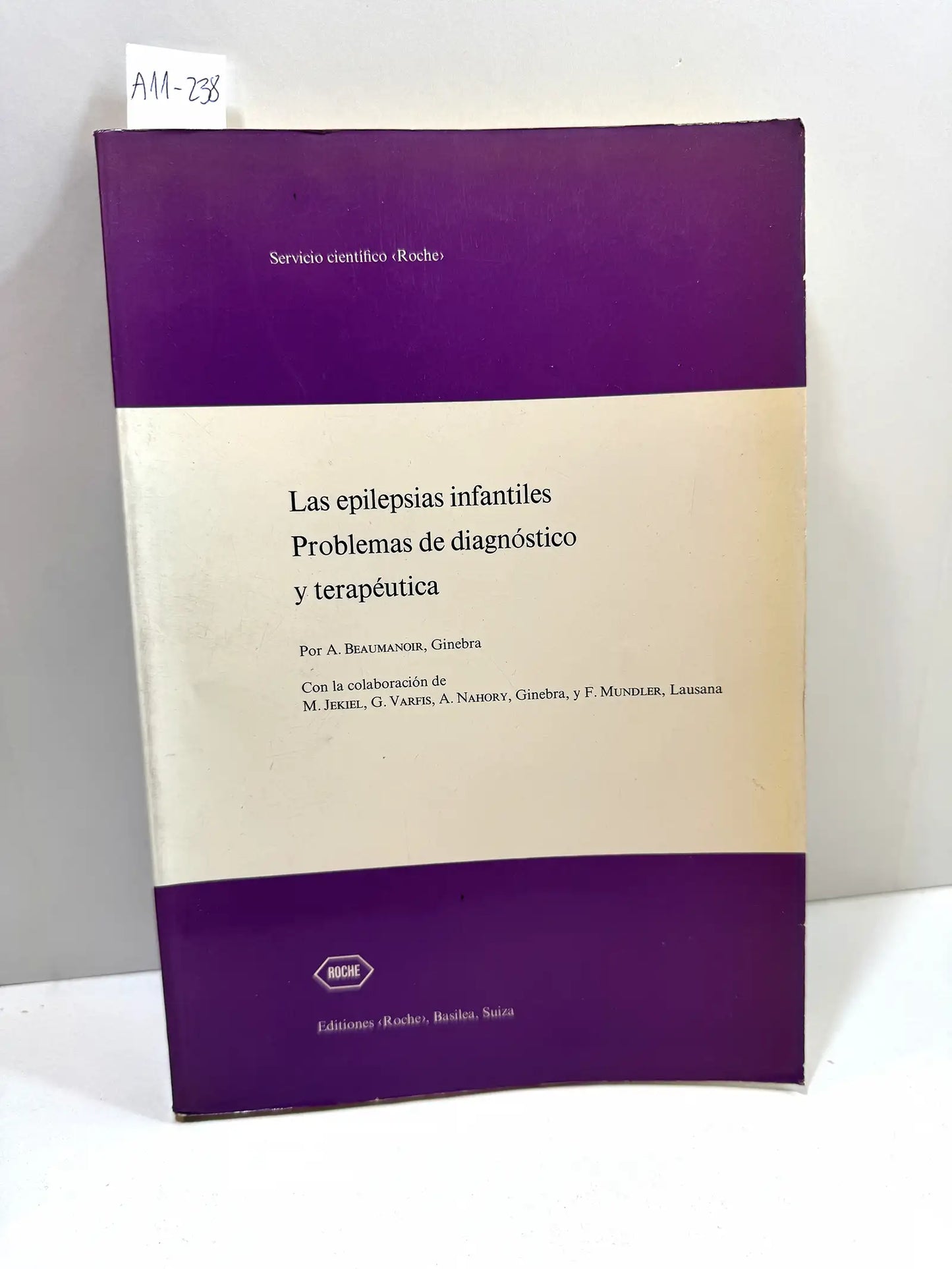 Las epilepsias infantiles. Problemas de diagnóstico y terapéutica.