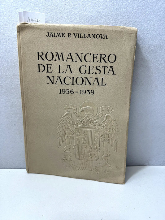 Romancero devla Gesta Nacional 1936 - 1939.