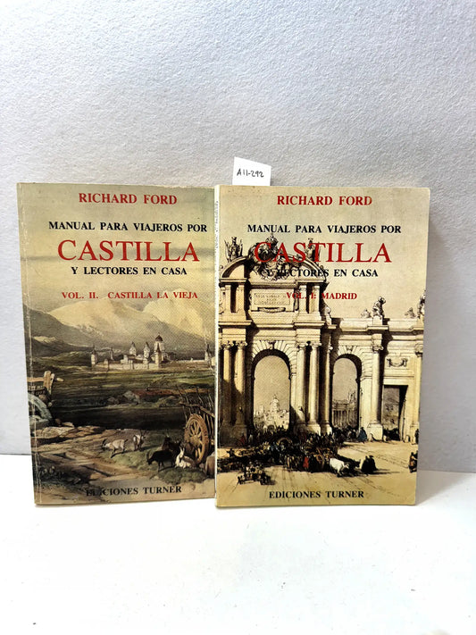Manual para viajeros por Castilla y lectores en casa. Vol I: Madrid. Vol II: Castilla la Vieja.