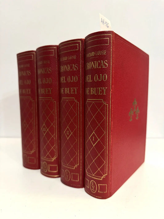 Crónicas del ojo de buey de las camarillas de la corte y de los salones de París. (4 volúmenes).