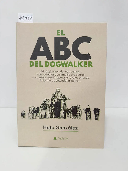 El ABC del dogwalker.