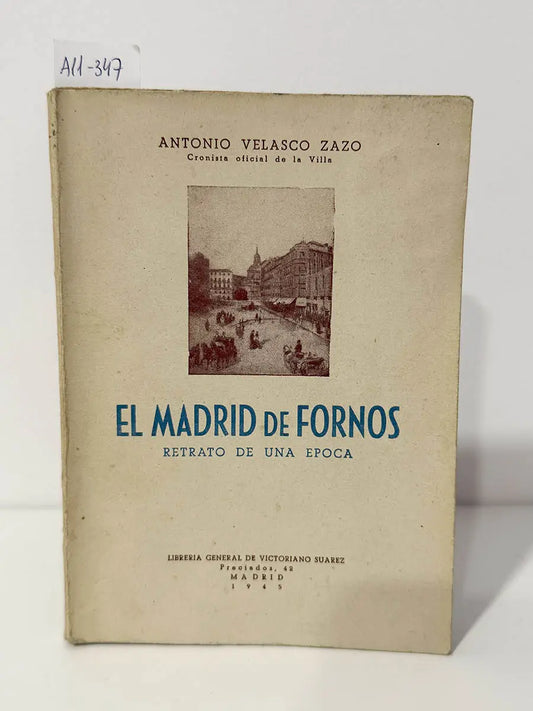 El Madrid de Fornos. Retrato de una época.