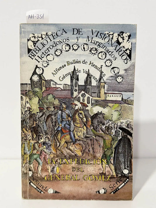 La expedición del General Gómez.