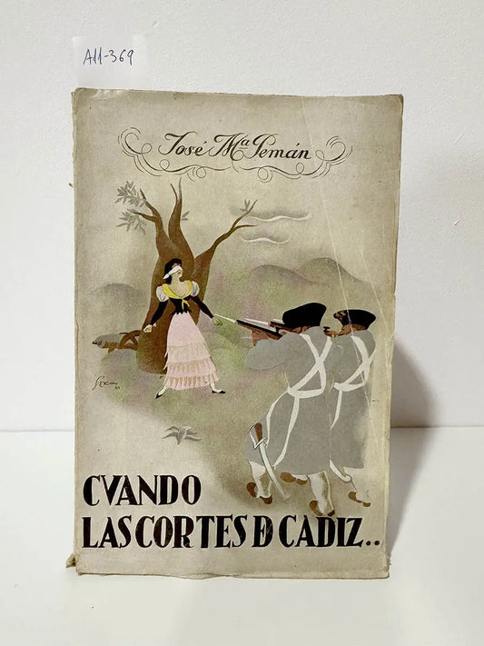 Cuando las Cortes de Cádiz.
