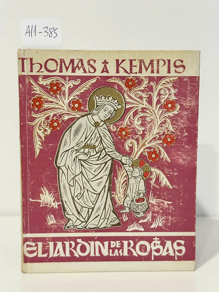 El jardín de las rosas / Manual de párvulos.