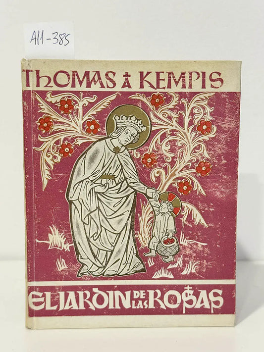 El jardín de las rosas / Manual de párvulos.