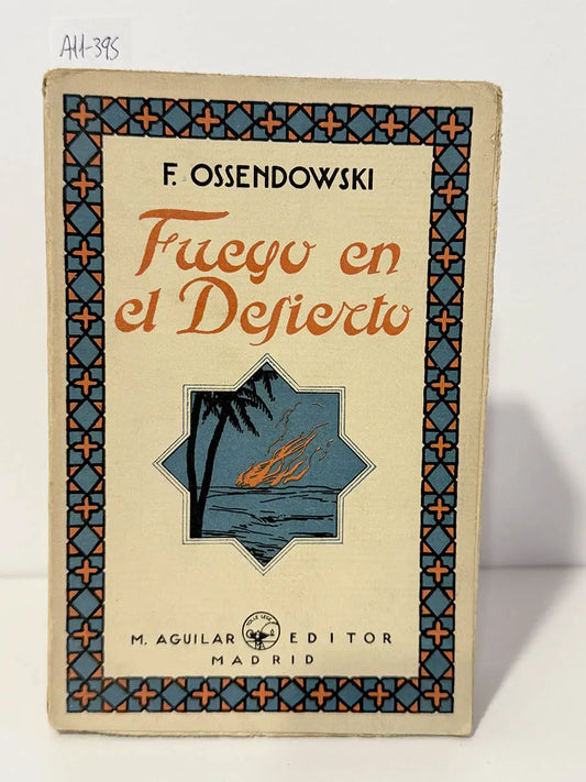 Fuego en el desierto.