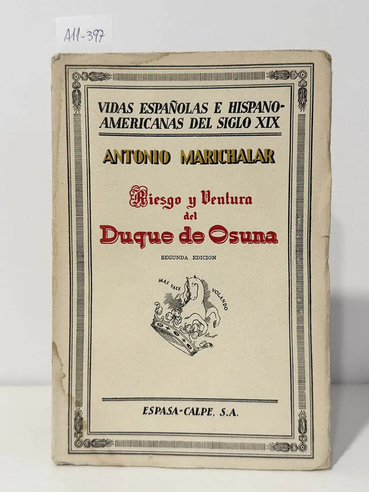 Riesgo y ventura del Duque de Osuna.