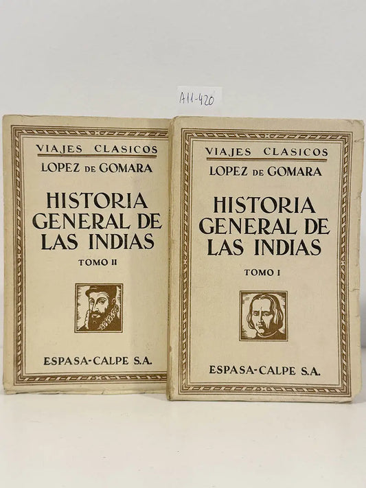 Historia General de las Indias.