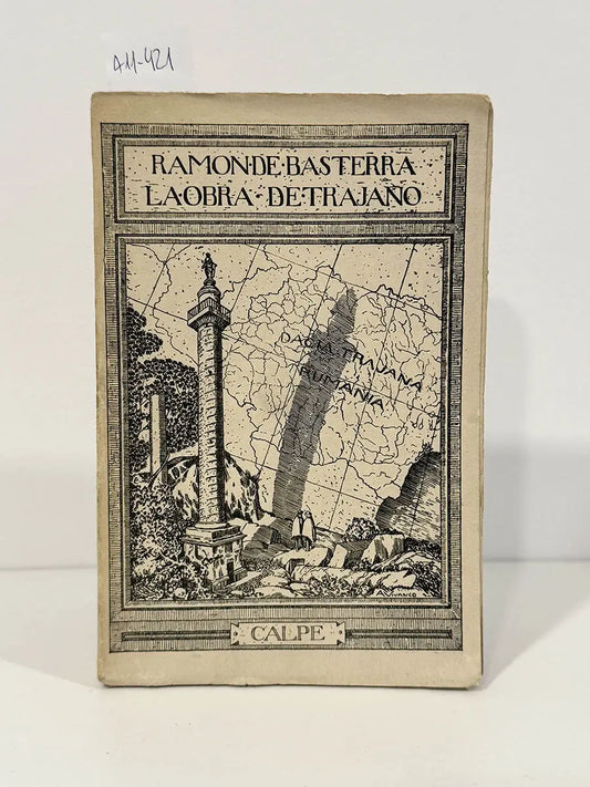 La obra de Trajano.