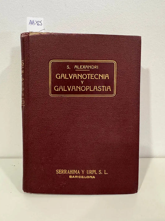 Galvanotecnia y galvanoplastia.