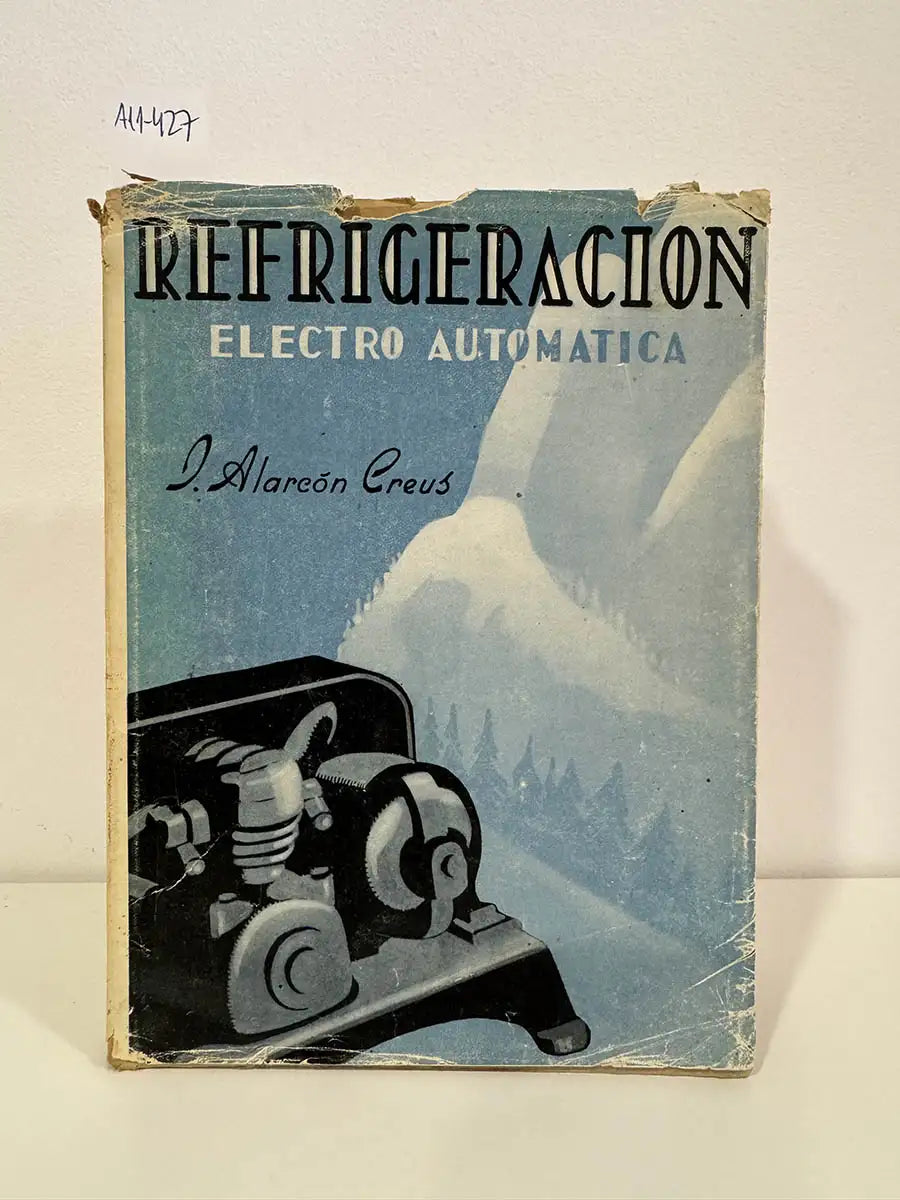 Refrigeración electro automática.