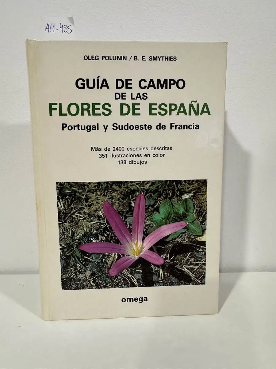 Guía de campo de las flores de España, Portugal y Sudoeste de Francia.