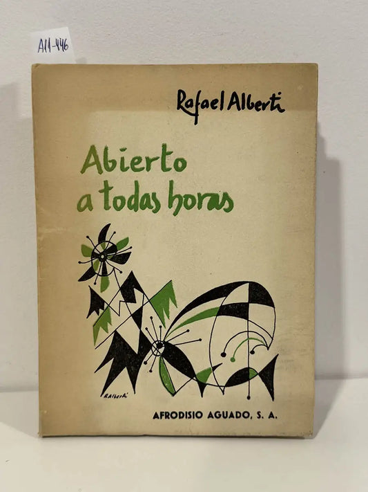 Abierto a todas horas.
