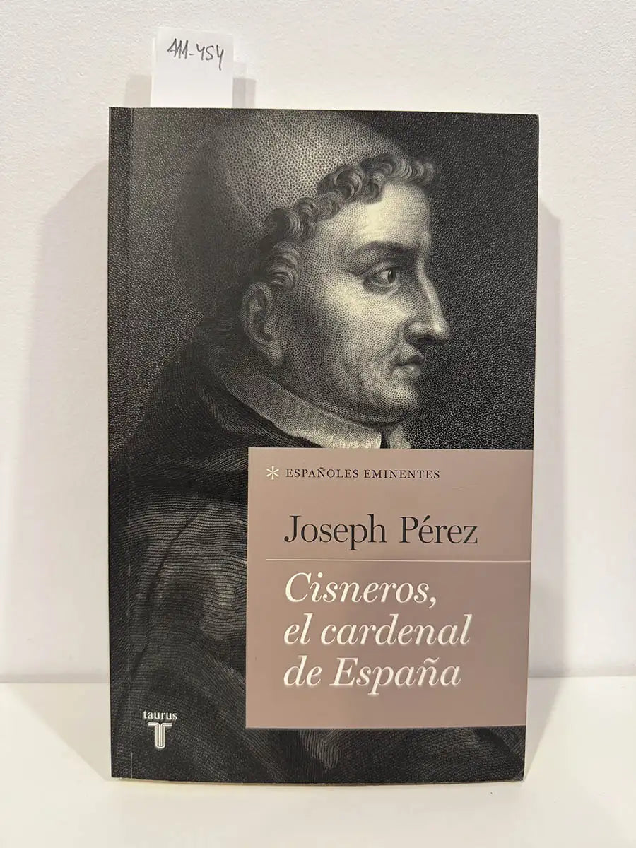 Cisneros, el cardenal de España.