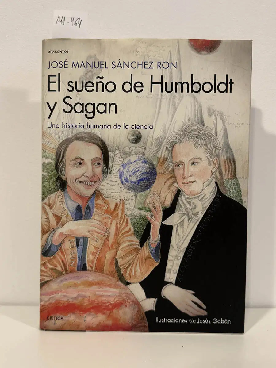 El sueño de Humboldt y Sagan.