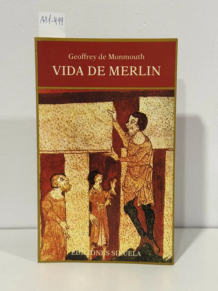 Vida de Merlín. — MONMOUTH, Geoffrey de.