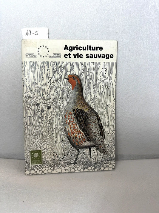 Agriculture et vie sauvage.