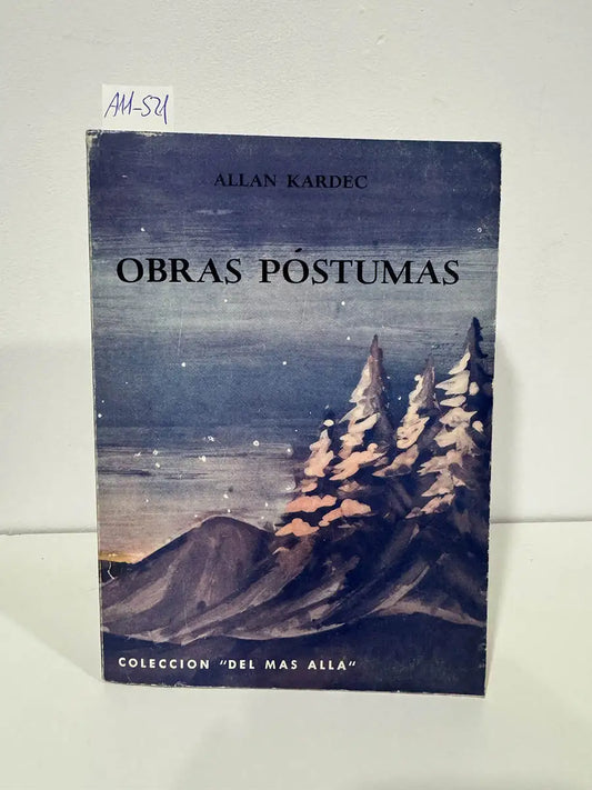 Obras Póstumas. — KARDEC, Allan.