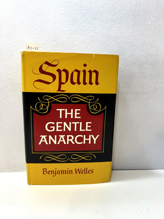 Spain: the gentle anarchy.