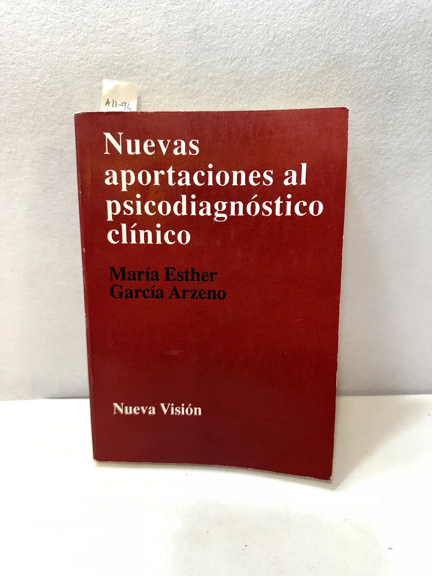 Nuevas aportaciones al psicodiagnóstico clínico.