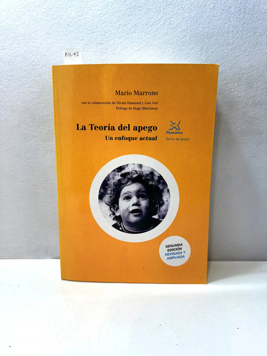 La Teoría del apego. Un enfoque actual.