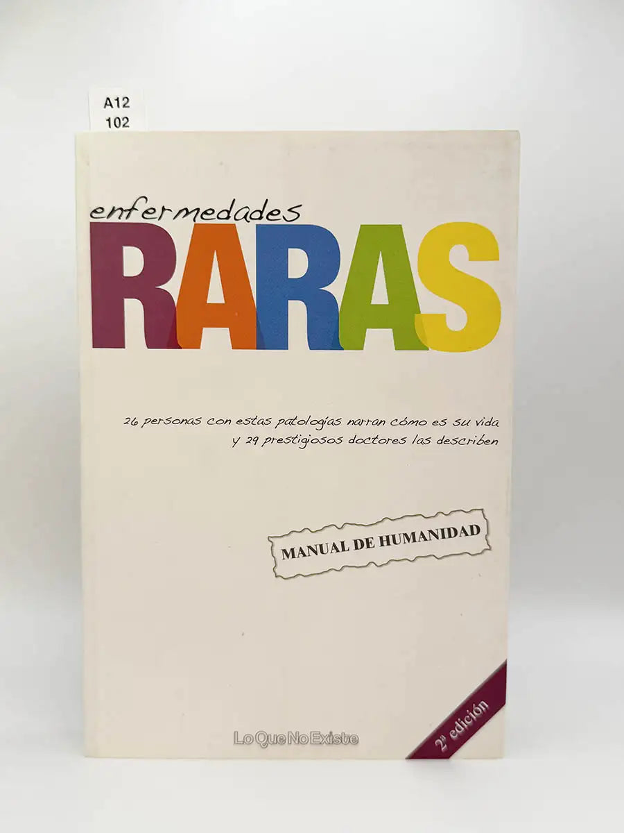 Enfermedades raras. 26 personas con estas patologías narran cómo es su vida y 29 prestigiosos doctores las describen