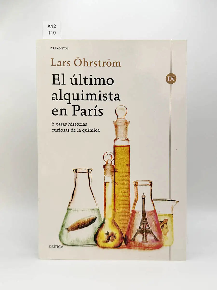 El último alquimista en Paris – Lars Öhrström
