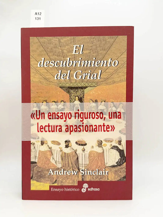 El descubrimiento del grial – Andrew Sinclair