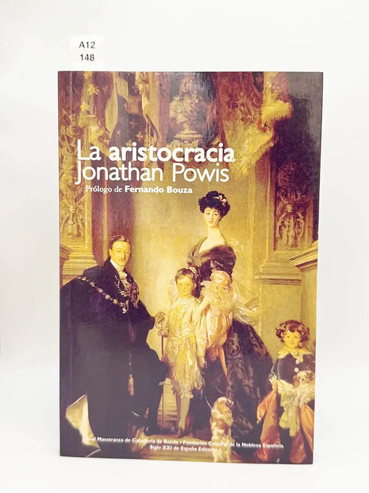 La aristocracia – Jonathan Powis