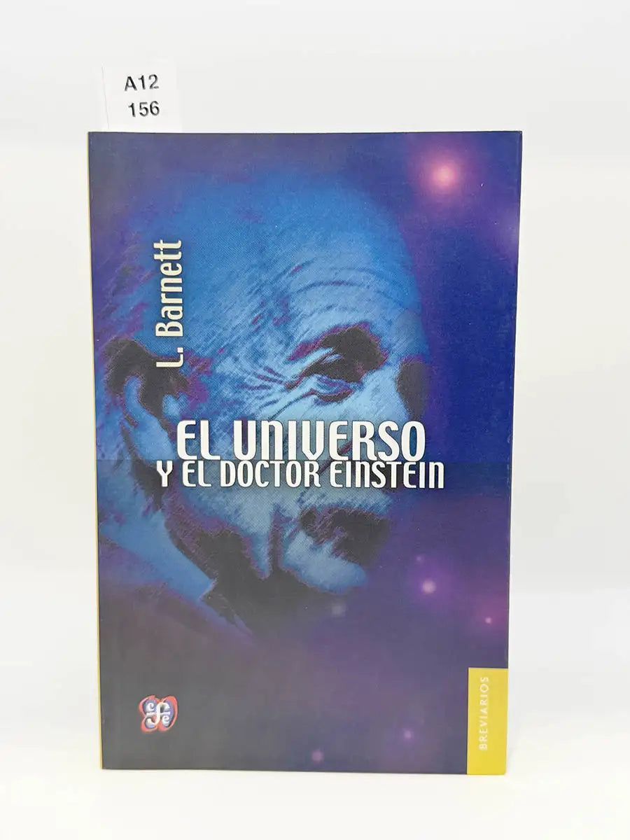 El universo y el doctor Einstein – L Barnett
