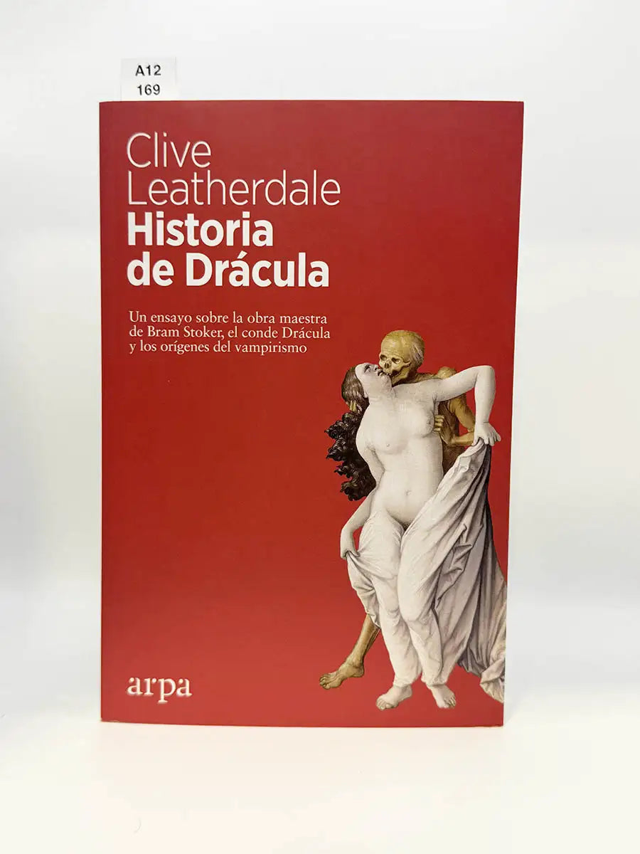 Historia de Drácula – Clive Leatherdale