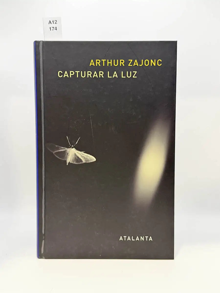 Capturar la luz – Arthur Zajonc