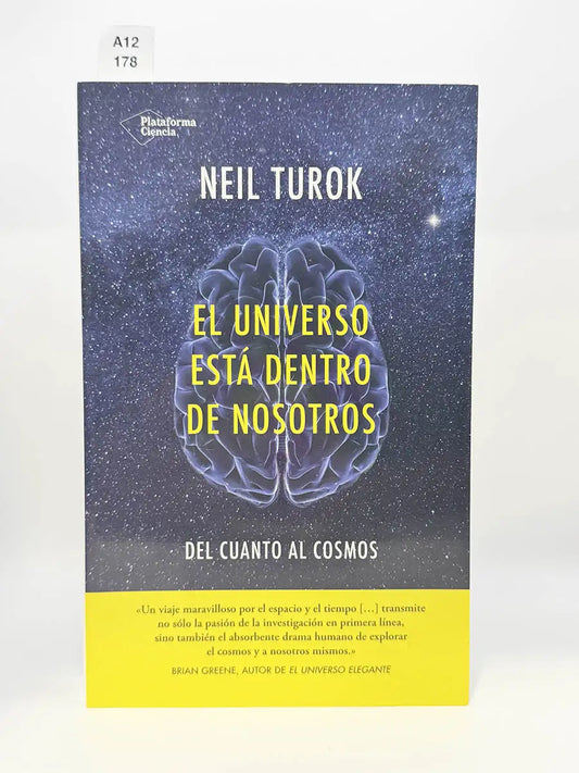 El universo está dentro de nosotros del cuanto al cosmos – Neil Turok