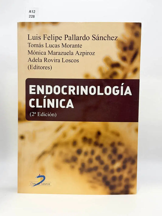 Endocrinología Clínica – Luis Felipe Pallardo Sánchez