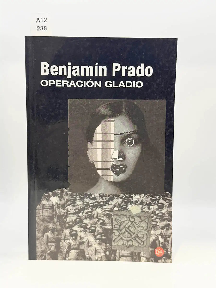 Operación gladio – Benjamín Prado