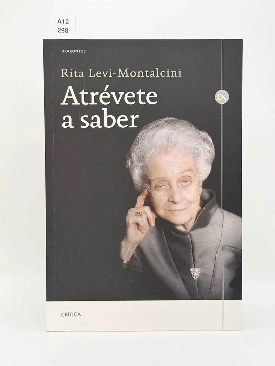 Atrévete a saber – Rita Levi-Montalcini